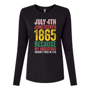 1865 Is Freedom Day My Ancestors Not Free In 1776 Juneteenth Womens Cotton Relaxed Long Sleeve T-Shirt