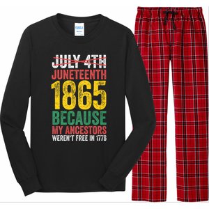 1865 Is Freedom Day My Ancestors Not Free In 1776 Juneteenth Long Sleeve Pajama Set