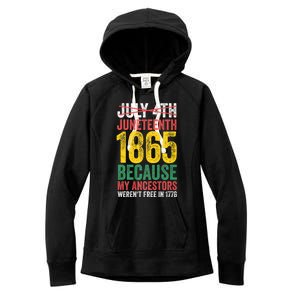 1865 Is Freedom Day My Ancestors Not Free In 1776 Juneteenth Women's Fleece Hoodie