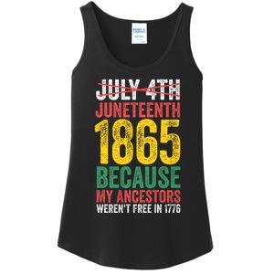 1865 Is Freedom Day My Ancestors Not Free In 1776 Juneteenth Ladies Essential Tank