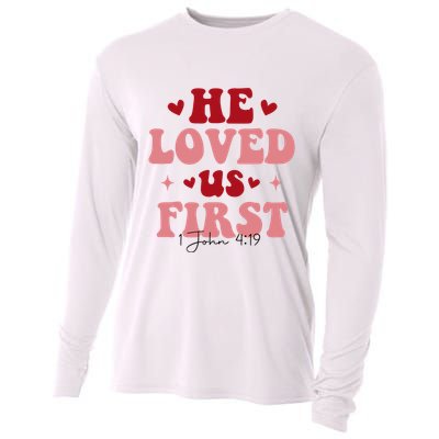 1 John 4 19 He Loved Us First Cooling Performance Long Sleeve Crew