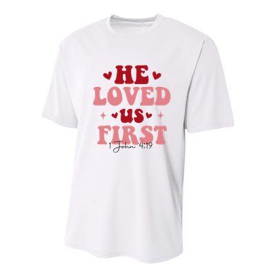 1 John 4 19 He Loved Us First Youth Performance Sprint T-Shirt