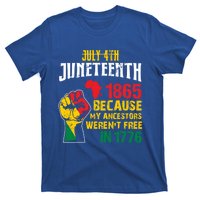 1865 Junenth Because My Ancestors WerenT Free In 1776 Gift T-Shirt