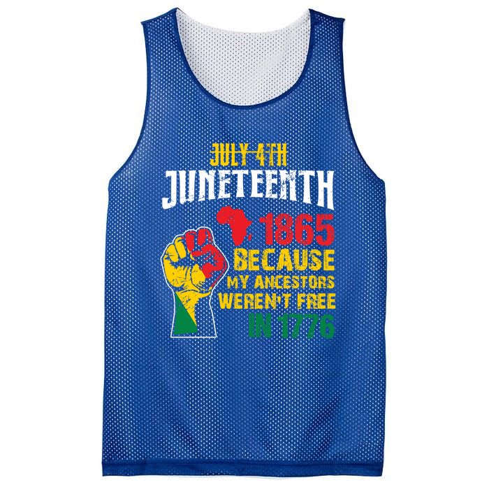 1865 Junenth Because My Ancestors WerenT Free In 1776 Gift Mesh Reversible Basketball Jersey Tank