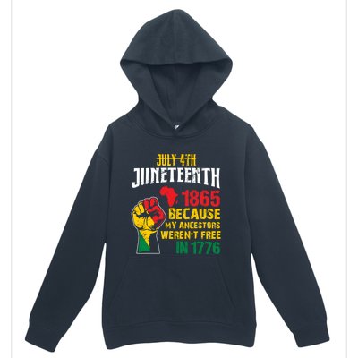 1865 Junenth Because My Ancestors WerenT Free In 1776 Gift Urban Pullover Hoodie