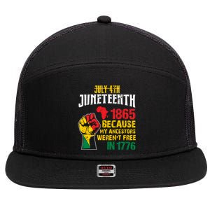 1865 Junenth Because My Ancestors WerenT Free In 1776 Cute Gift 7 Panel Mesh Trucker Snapback Hat