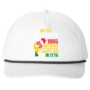 1865 Junenth Because My Ancestors WerenT Free In 1776 Cute Gift Snapback Five-Panel Rope Hat