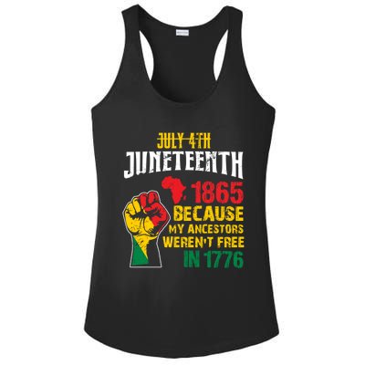 1865 Junenth Because My Ancestors WerenT Free In 1776 Cute Gift Ladies PosiCharge Competitor Racerback Tank