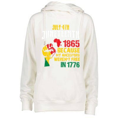 1865 Junenth Because My Ancestors WerenT Free In 1776 Cute Gift Womens Funnel Neck Pullover Hood