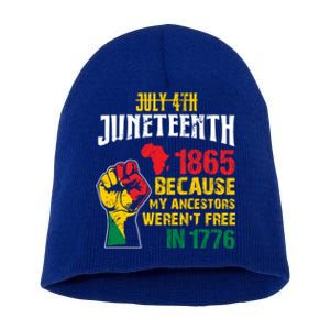 1865 Junenth Because My Ancestors WerenT Free In 1776 Cute Gift Short Acrylic Beanie