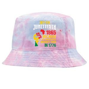 1865 Junenth Because My Ancestors WerenT Free In 1776 Cute Gift Tie-Dyed Bucket Hat