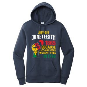 1865 Junenth Because My Ancestors WerenT Free In 1776 Cute Gift Women's Pullover Hoodie