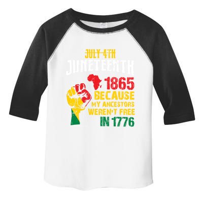 1865 Junenth Because My Ancestors WerenT Free In 1776 Cute Gift Toddler Fine Jersey T-Shirt