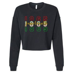 1865 Juneteenth Celebrate African American Freedom Day Cropped Pullover Crew