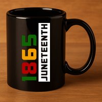 1865 Juneteenth Day 11oz C Handle Ceramic Mug