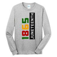 1865 Juneteenth Day Tall Long Sleeve T-Shirt