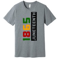 1865 Juneteenth Day Premium T-Shirt