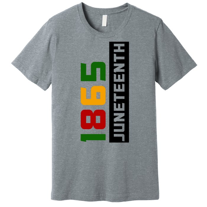 1865 Juneteenth Day Premium T-Shirt