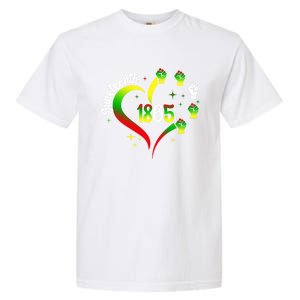 1865 Junenth Heart Hand African American Black Junenth Gift Garment-Dyed Heavyweight T-Shirt