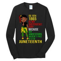 1865 Juneteenth Is My Independence Day Black Melanin Tall Long Sleeve T-Shirt