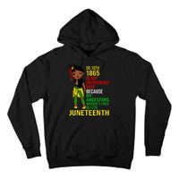 1865 Juneteenth Is My Independence Day Black Melanin Tall Hoodie