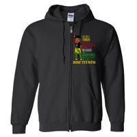 1865 Juneteenth Is My Independence Day Black Melanin Full Zip Hoodie