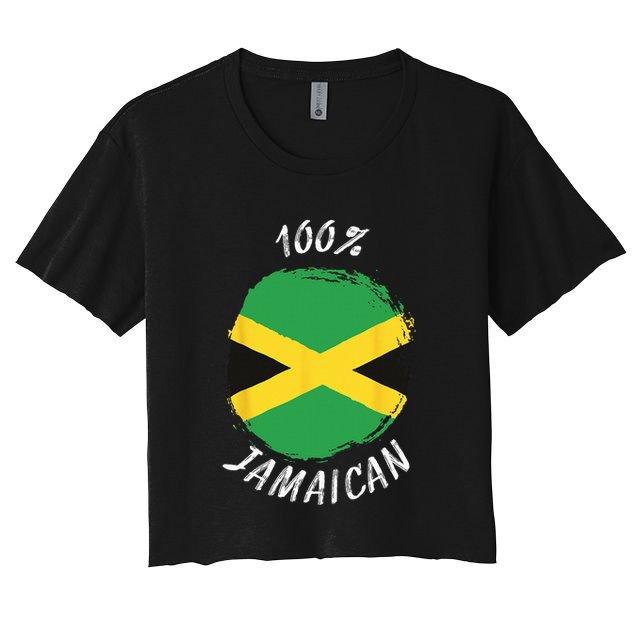 100 Jamaican Proud Jamaican Flag Jamaica Crop Top