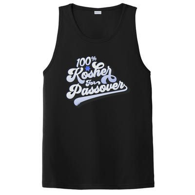 100% Kosher For Passover Cool Jewish Pesach Funny Gift PosiCharge Competitor Tank