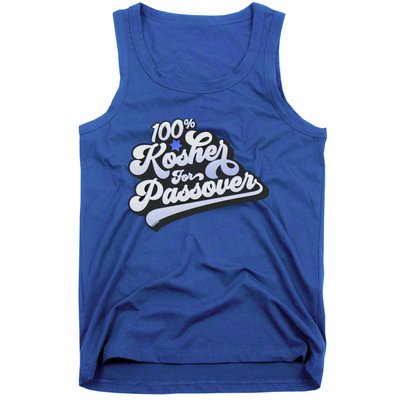 100% Kosher For Passover Cool Jewish Pesach Funny Gift Tank Top