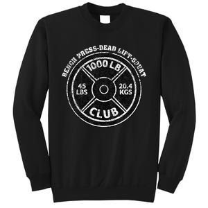 1000 Lbs Pound Club Gym Weightlifting Dead Lift Bench Press Sweatshirt