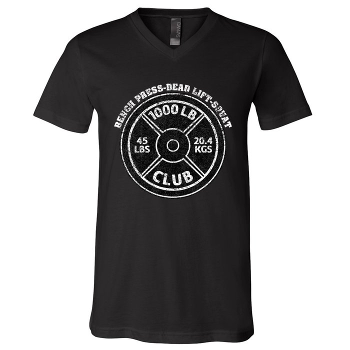 1000 Lbs Pound Club Gym Weightlifting Dead Lift Bench Press V-Neck T-Shirt