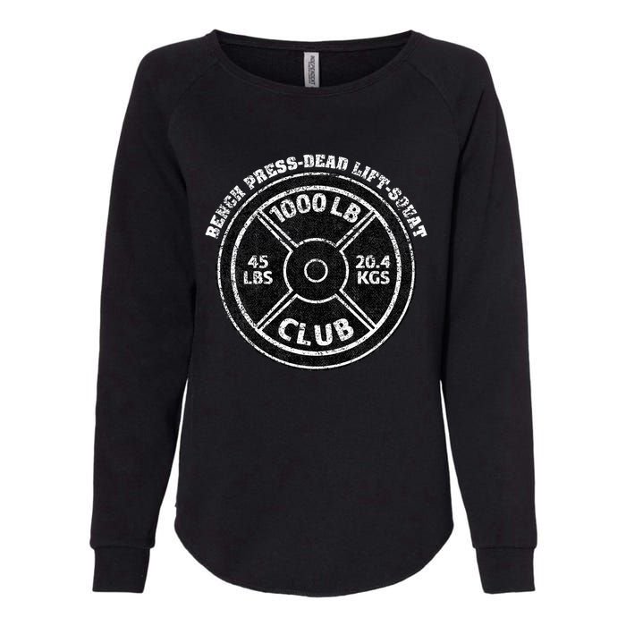 1000 Lbs Pound Club Gym Weightlifting Dead Lift Bench Press Womens California Wash Sweatshirt