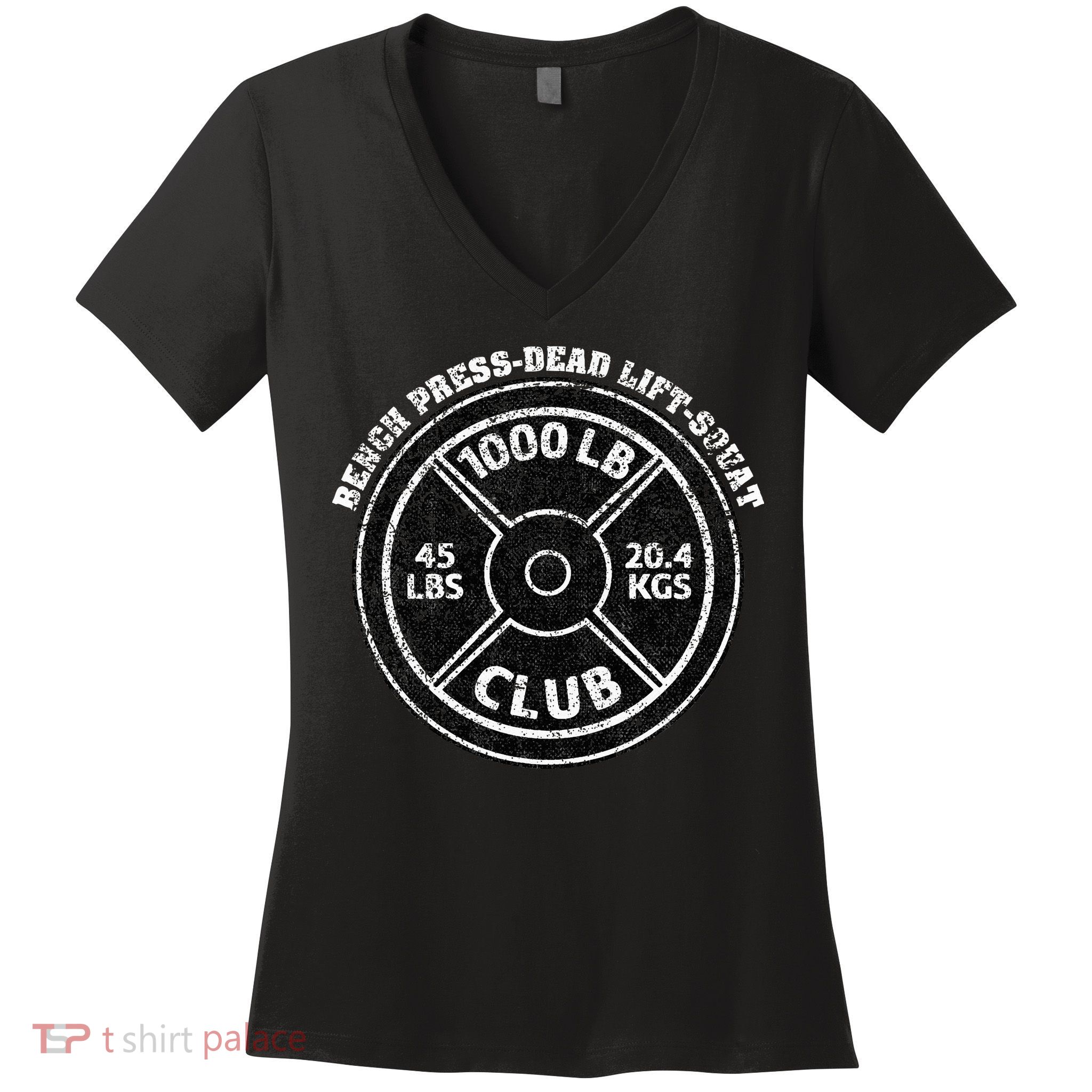 1000 Lbs Pound Club Gym Weightlifting Dead Lift Bench Press Women's V-Neck T-Shirt