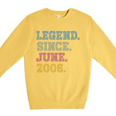 17YearOld Legend Since June 2006 17th Birthday Premium Crewneck Sweatshirt