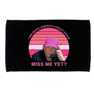 1800 Make Amerca Great Again Miss Me Yet Trump Microfiber Hand Towel