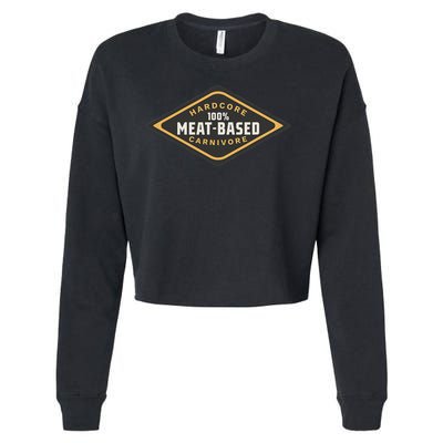 100 Meat Based Hardcore Carnivore Cropped Pullover Crew