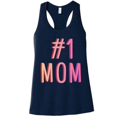 1 Mom Best Mom Ever Worlds Best Mom Cute Mothers Day Gift Women's Racerback Tank