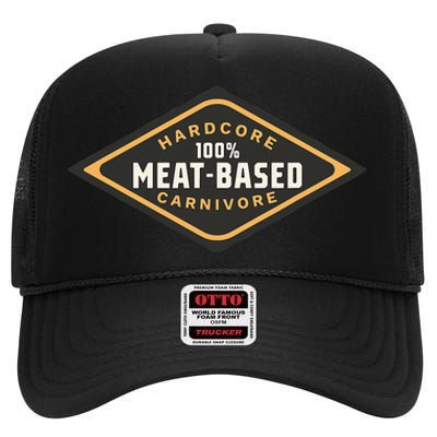 100 Meat Based Hardcore Carnivore High Crown Mesh Back Trucker Hat