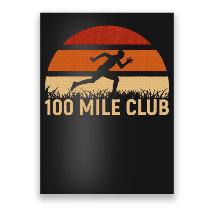 100 Mile Club Ultra Running Ultra Marathon Runner Poster