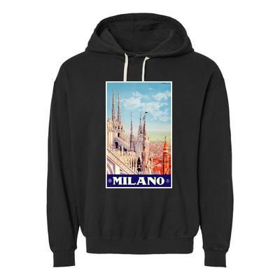 1930 Milan Cathedral Italy Travel Poster Garment-Dyed Fleece Hoodie