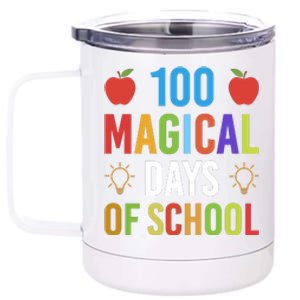 100 Magical Days Of School Gift Teacher Student 12 oz Stainless Steel Tumbler Cup