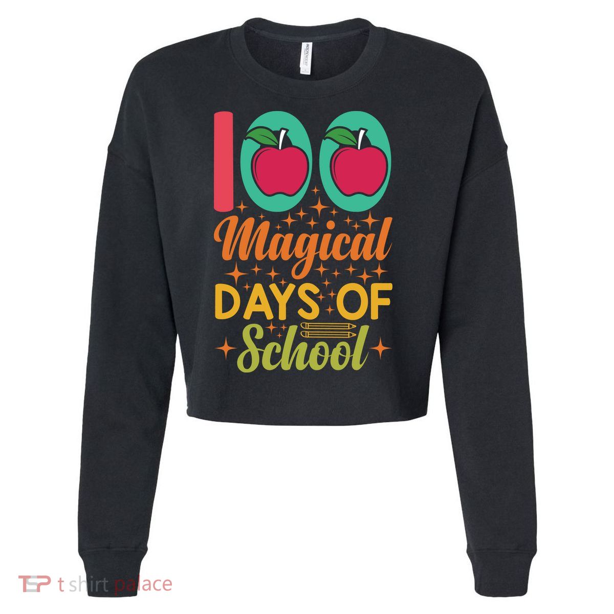 100 Magical Days Of School Apple Gift Teacher Student Cropped Pullover Crew