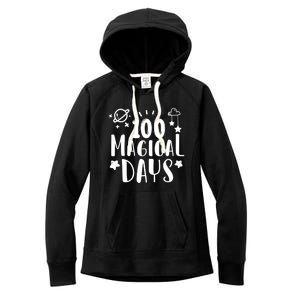 100 Magical Days Of Kindergarten Teacher 100 Day Of School Gift Women's Fleece Hoodie