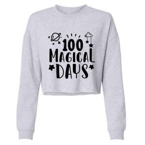 100 Magical Days Of Kindergarten Teacher 100 Day Of School Gift Cropped Pullover Crew