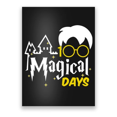 100 Magical Days Wizard 100th Days Of School Poster