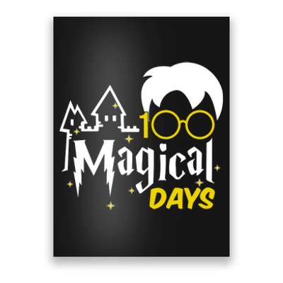 100 Magical Days Wizard 100th Days Of School Poster