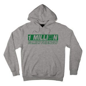 1 Million Family Friendly Tall Hoodie