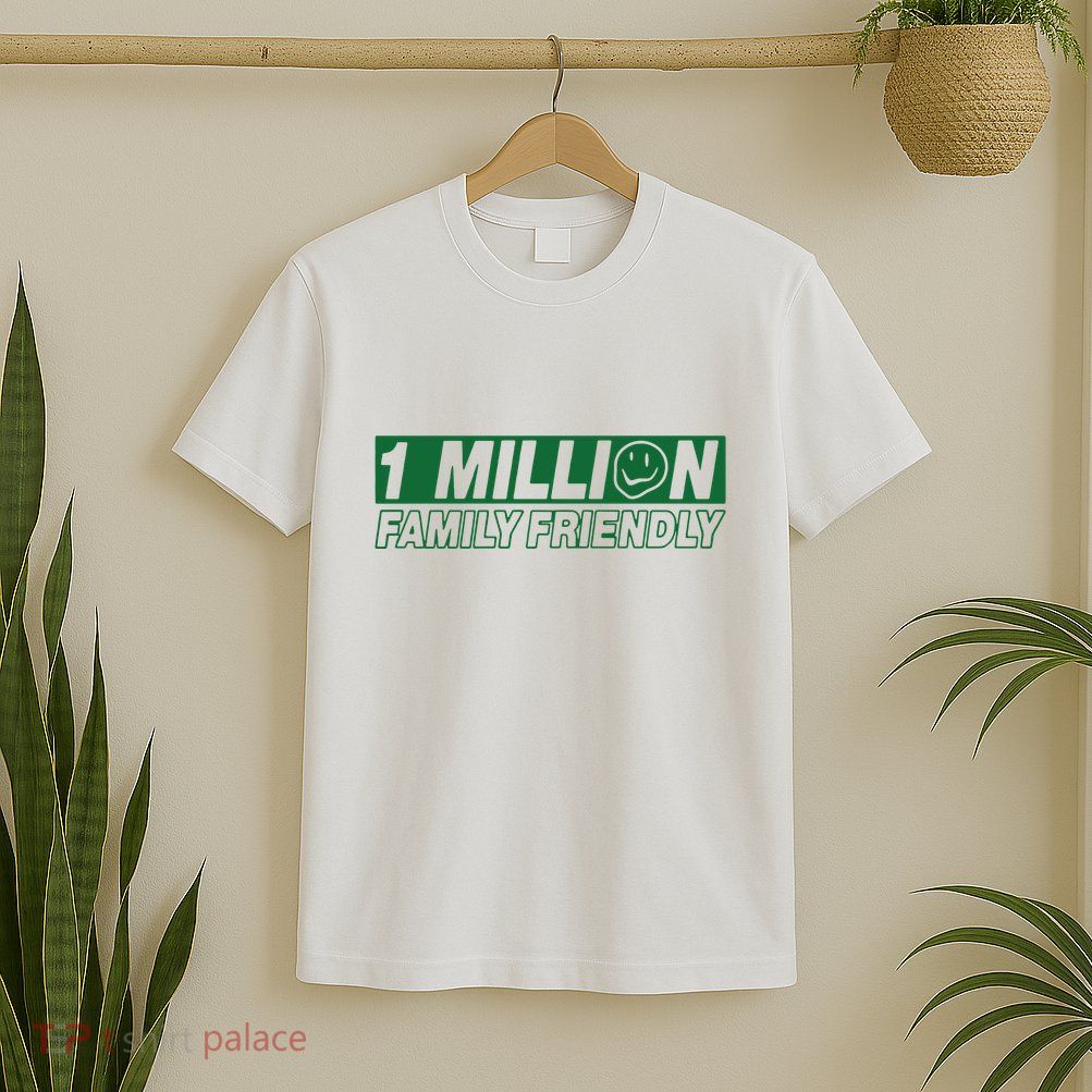 1 Million Family Friendly T-Shirt