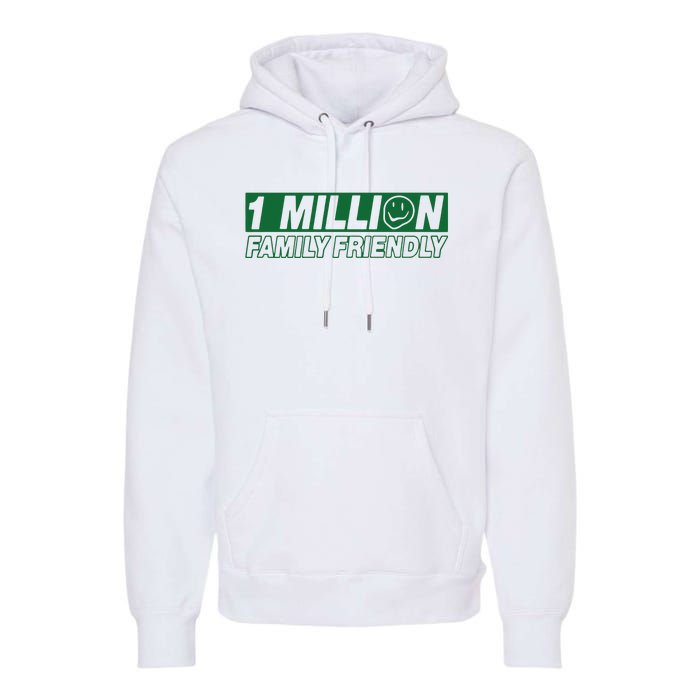 1 Million Family Friendly Premium Hoodie