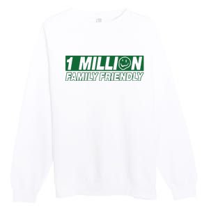 1 Million Family Friendly Premium Crewneck Sweatshirt